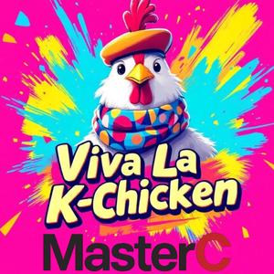 Viva La K-Chicken (혼닭하는 밤 - Acoustic Folk Style)