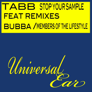 Stop Your Sample (Bubba Remix)