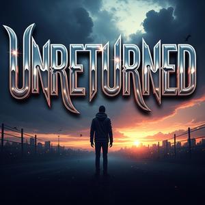 Unreturned