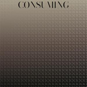 Consuming