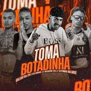 Toma Botadinha (Brega Funk)