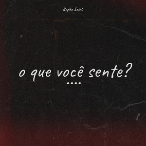 O Que Vc Sente