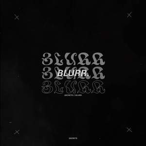 Blurr