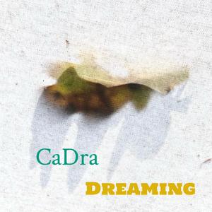 Dreaming (2021 Edit)