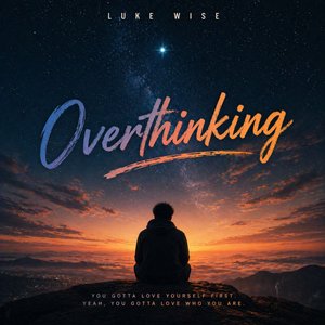 Overthinking