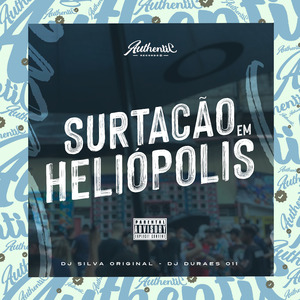 Surtação em Heliopolis