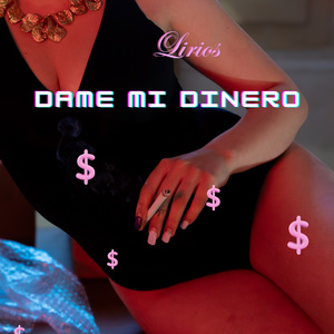 dame mi dinero