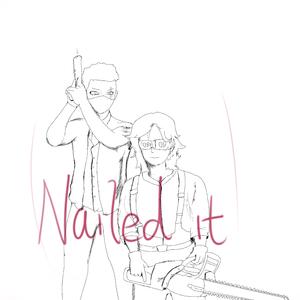 Nailed It(prod by XVIBE)