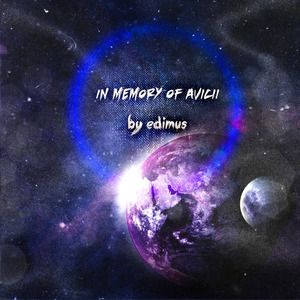 In Memory of Avicii