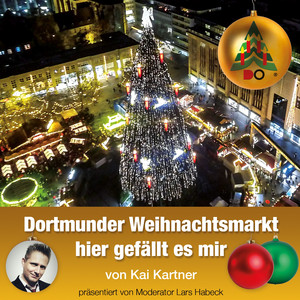 Weihnachtsmarkt in Dortmund - hier werden Wünsche wahr