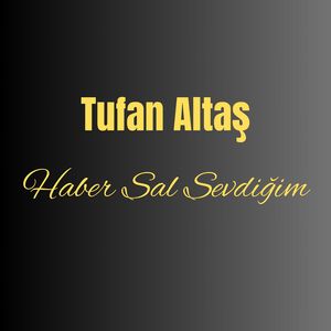 Haber Sal Sevdiğim (2)