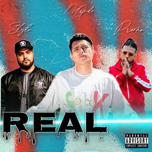 Real (feat. Stylo & Premo El Negociante)