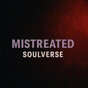 Mistreated