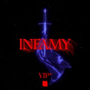 Infamy (VIP)