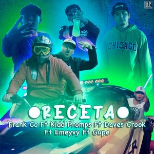 Receta P$447 (feat. Kidd Promps, Daves Crook, Emeyvy & Gupe)