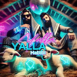 Yalla Yalla Habibi