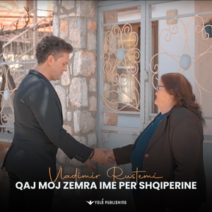 Qaj moj zemra ime per Shqiperine