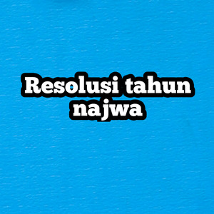 Resolusi Tahun Najwa