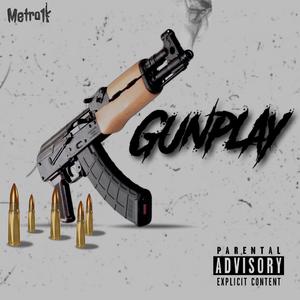 Gunplay