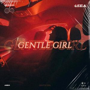GENTLE GIRL