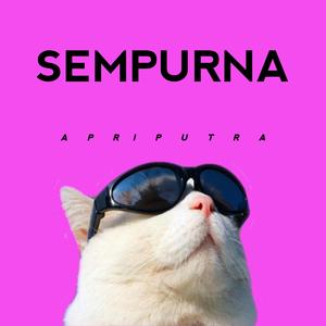 SESUATU YANG SEMPURNA