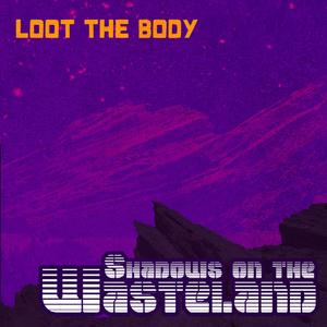 Shadows on the Wasteland