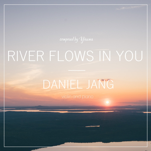 River Flows in You