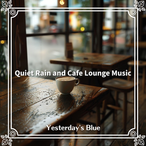 Coffee Steam and Rain Rhythms