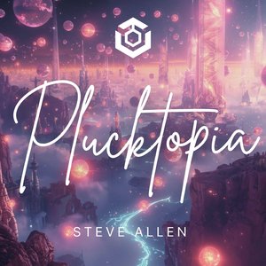 Plucktopia (Extended Mix)
