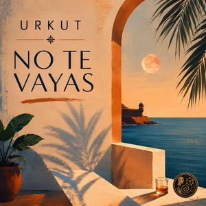 No Te Vayas