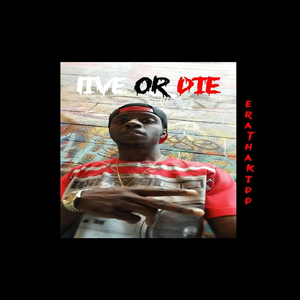 Live or Die