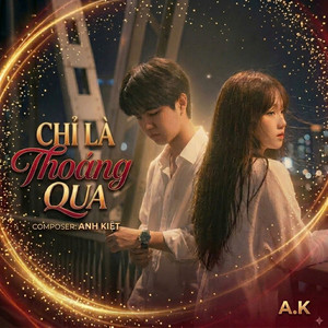 Chỉ Là Thoáng Qua