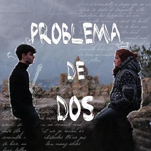 Problema De Dos