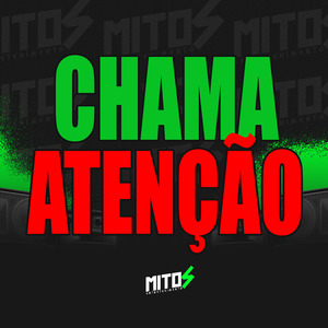 Chama Atenção