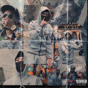 STH LDN 2 LUX (feat. EGP)