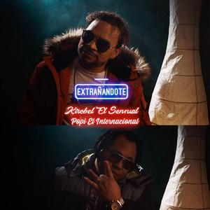 Extrañandote (con popi el internacional)