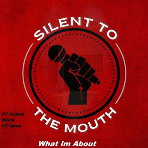 What Im Bout (feat. Guttah Black & Ut Quan)