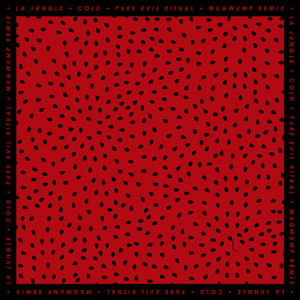 Cold (Pure Evil Ritual Remix Mugwump)