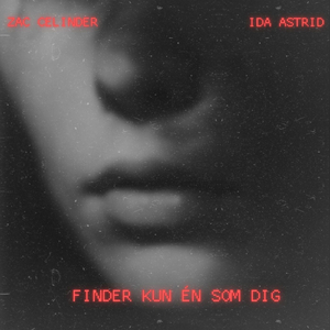 Finder Kun Én Som Dig (feat. Ida Astrid)