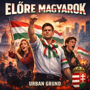 Előre Magyarok!