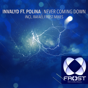 Never Coming Down (Rafael Frost Remix)