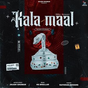 KALA MAAL (Milky Smaan)