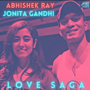 LOVE SAGA (feat. Jonita Gandhi)