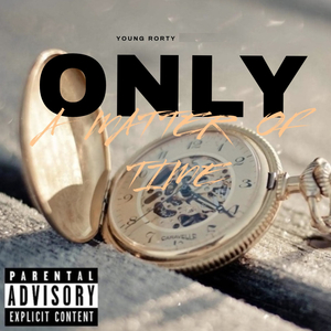 Only A Matter Of Time