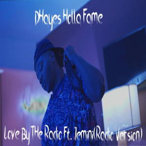 Love by the Radio (Radio Version) [feat. Jemini]