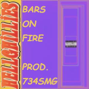 Bars on Fire