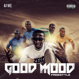 GOOD MOOD FREESTYLE