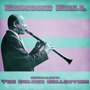 Edmond Hall Blues (Remastered)