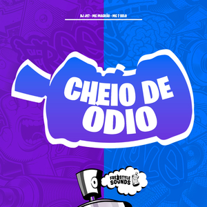 Cheio De Ódio