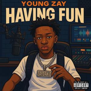 Young Zay Having Fun